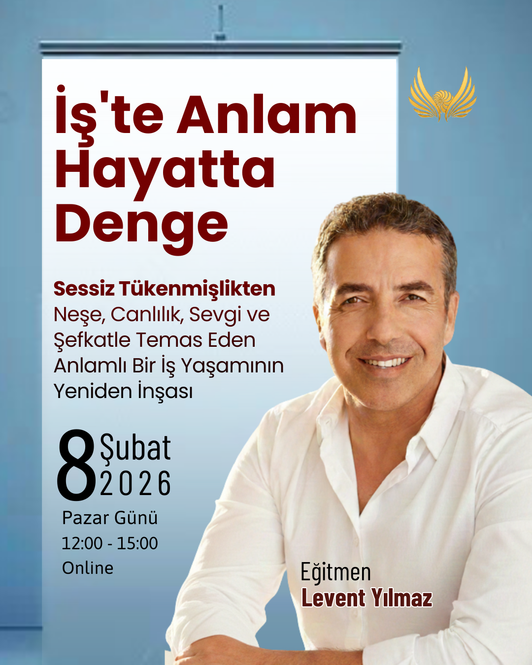İş’te Anlam Hayatta Denge